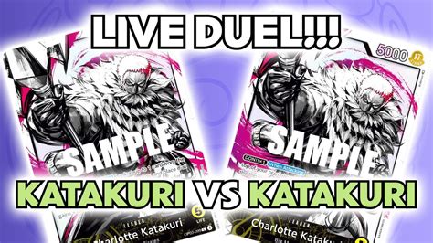 YELLOW KATAKURI VS YELLOW KATAKURI LIVE DUEL OPTCG OP03 FORMAT