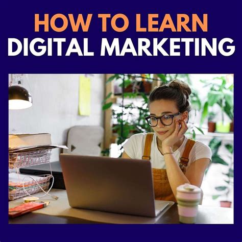 How To Learn Digital Marketing Big Time