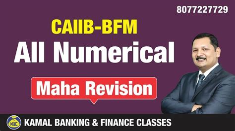 CAIIB BFM NUMERICAL Case Study Revision By Kamal Sir BFM1764 1 Dec