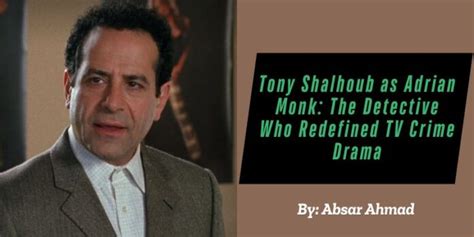 Tony Shalhoub as Adrian Monk: The Detective Who Redefined TV Crime Drama | The World of Movies