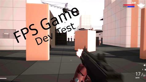 I M REALLY LIKING THIS GAME FPS Game Dev Test YouTube