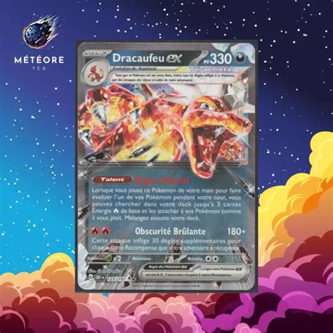 CARTE POKÉMON DRACAUFEU Ex 125 197 Ecarlate Violet Flammes