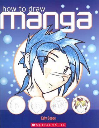 How To Draw Manga by Katy Coope | Goodreads