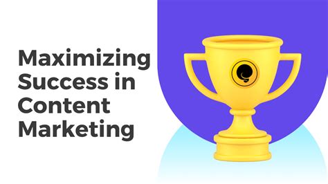 Maximizing Success In Content Marketing A Guide To Measuring And