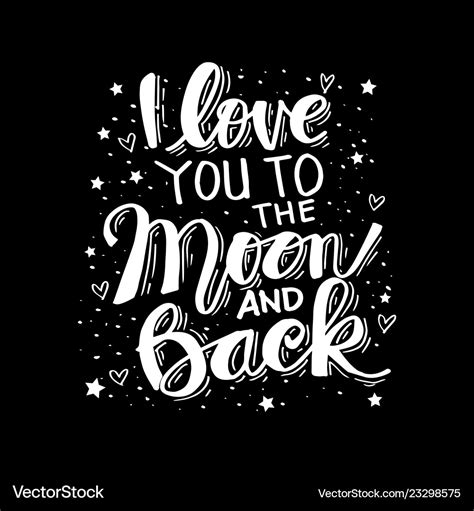 I Love You To The Moon And Back Hand Drawing Vector Image