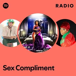 Sex Compliment Radio Spotify Playlist