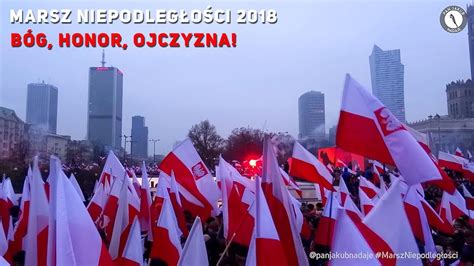 Marsz Niepodleg O Ci B G Honor Ojczyzna Polish Independence