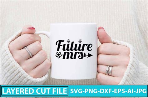 Future Mrs Svg Cut File So Fontsy