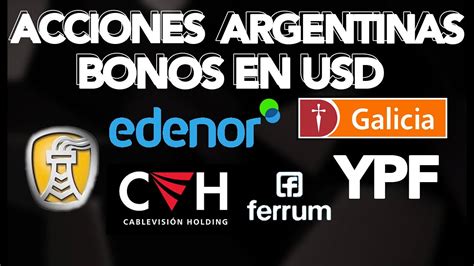 Acciones Argentinas Y Bonos En USD GGAL YPF CVH EDN 2023 Gus