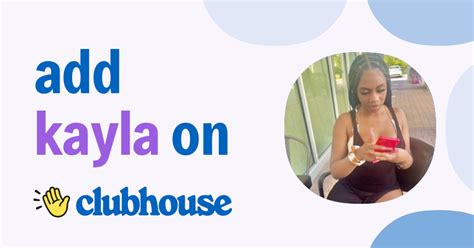 Kayla Royal Clubhouse