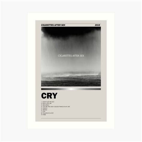 Cry Cigarettes After Sex Album Poster More Art Print For Sale By ArioPosters Redbubble