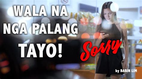 Wala Na Nga Pala Tayo Official Lyric Video Babin Lim Youtube