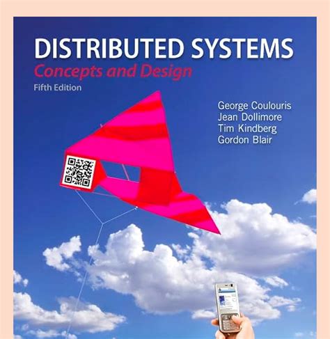 Distributed Systems: Concepts and Design