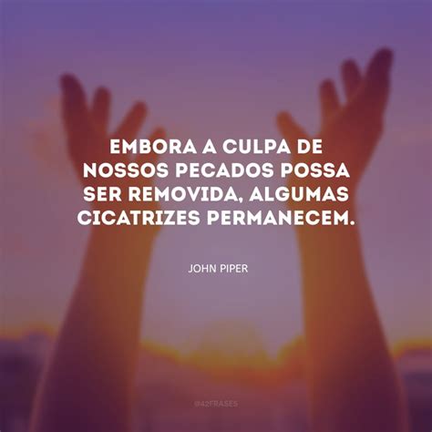 20 Frases De John Piper Para Conhecer Mais Desse Teólogo Importante