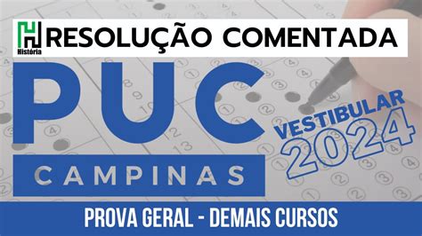 Resolu O Puc Campinas Hist Ria Gabarito Comentado Youtube