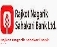 Rajkot Nagarik Sahakari Bank Ltd Post : Jr.Executive (Trainee ...