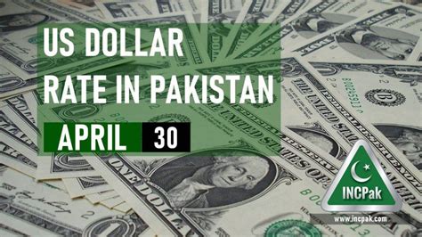 Usd To Pkr Dollar Rate In Pakistan Today April Incpak