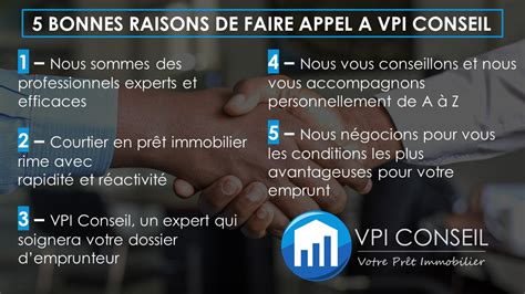 5 bonnes raisons de faire appel à VPI Conseil VPI Conseil Votre