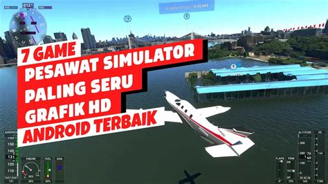 Game Pesawat Simulator Terbaik Android Grafik Hd Youtube