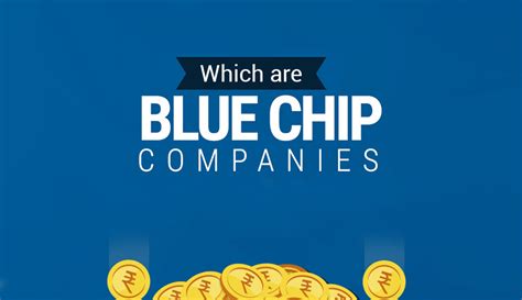 Blue Chip Stocks And Are They Good Investments