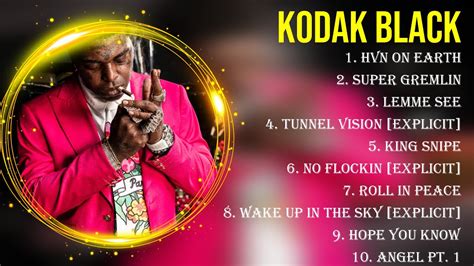 Top Songs Kodak Black Best Kodak Black Playlist Youtube