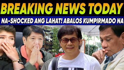 KAPAPASOK LANG MATINDI TO SEC ABALOS KUMPIRMADO Na DUTERTE PRES MARCOS