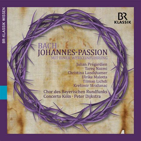 Concerto Koln Peter Dijkstra J S Bach St John Passion Johannes