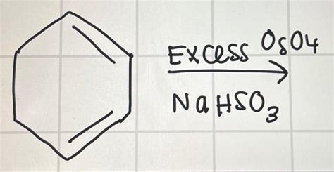 Solved NaHSO3 Excess OSO4 | Chegg.com