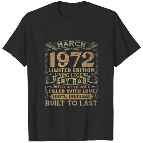 Vintage 1972 Years Old March 1972 50th Birthday Gi T Shirt Sold By