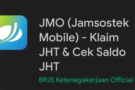 Cara Mencairkan Bpjs Ketenagakerjaan Melalui Aplikasi Jmo Itu Mudah