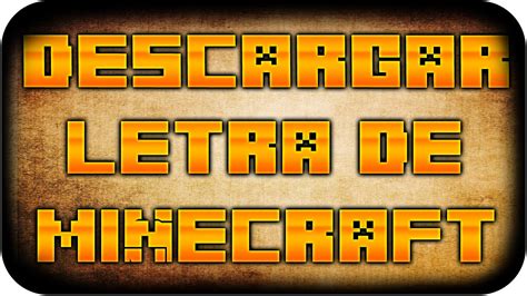 Como Descargar E Instalar El Tipo De Letra O Fuente De Minecraft Youtube