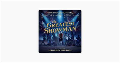 ‎the Greatest Showman Original Motion Picture Soundtrack By Benj