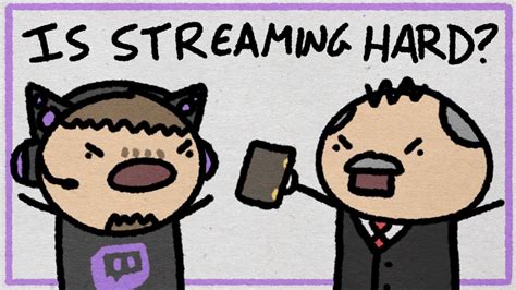 Is Streaming Harder Than A Real Job YouTube