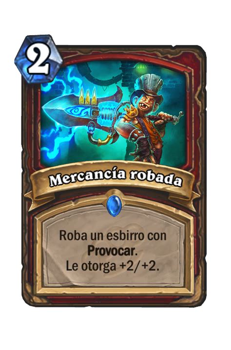 Mercancía robada Mafias de Gadgetzan Best Hearthstone Decks