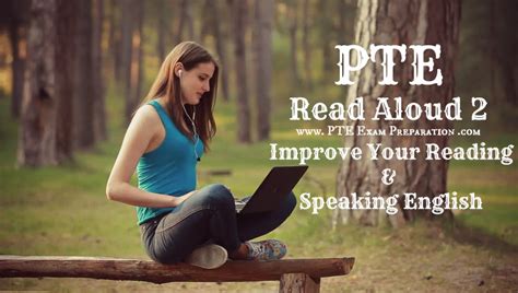 Pte Academic Read Aloud Improve Your Reading Speaking English