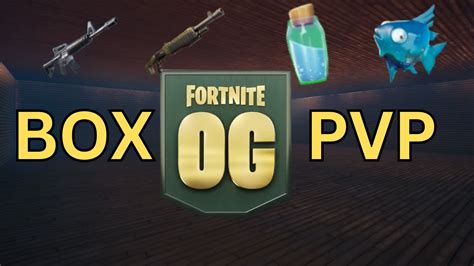 OG BOX PVP 2933 2238 5176 By Lezonuk Fortnite Creative Map Code