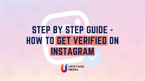 Step By Step Guide How To Get Verified On Instagram