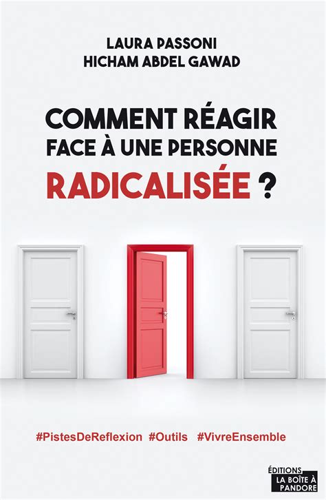 Comment réagir face à une personne radicalisée La Boîte à Pandore