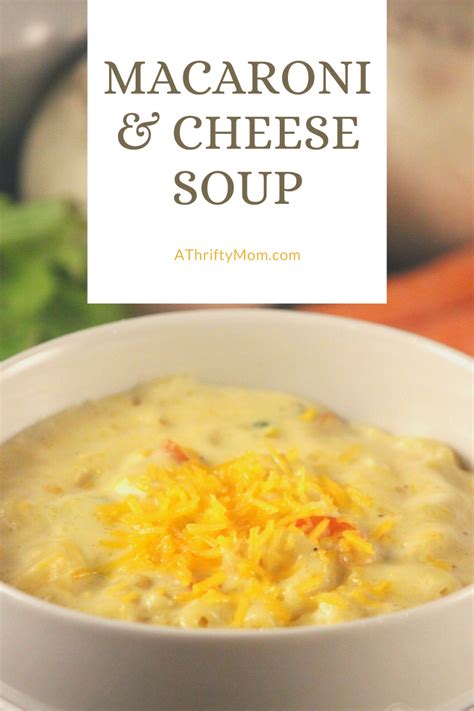 Macaroni and Cheese Soup - A Thrifty Mom