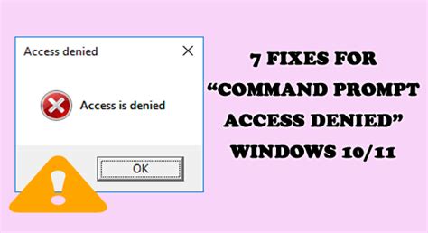 Fixes For Command Prompt Access Denied Windows