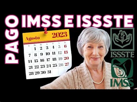 Pago Imss Issste Agosto Listo Deposito Amlo Imss Issste Pension