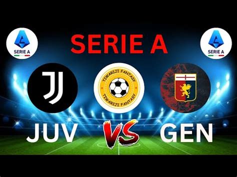 Juv Vs Gen Dream Prediction Juv Vs Gen Football Match Prediction