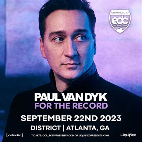 On September 22nd The Iconic Paul Van Dyk Will Be Gracing The Stage At District Atlanta