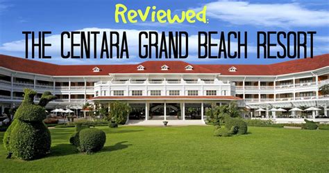 Grand Centara Hua Hin, Thailand: Reviewed | My Travel Monkey