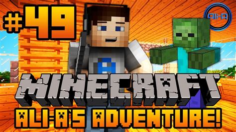 Minecraft Ali A S Adventure 49 ZOMBIE INTRUDER YouTube