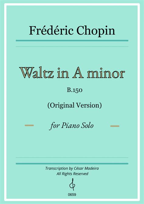 Waltz In A Minor By Chopin Piano Solo Original Version By Frederic Chopin Piano Solo