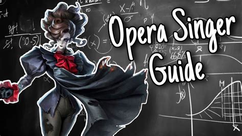 Opera Singer Sangria Hunter Guide Identity V Youtube