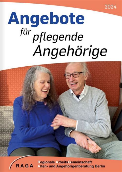 Ratgeber Angebote für pflegende Angehörige 2024 Pflege in Not