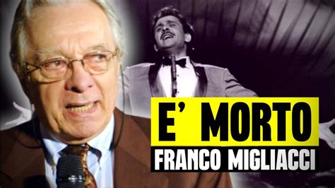 Morto Franco Migliacci L Autore Di Nel Blu Dipinto Di Blu Grave