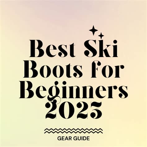 Best Ski Boots For Beginners 2023 Slopehacker